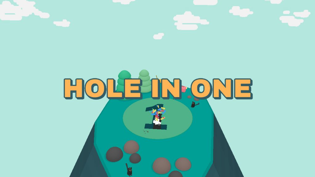 A text saying Hole in One while the ball is in a one-shaped hole