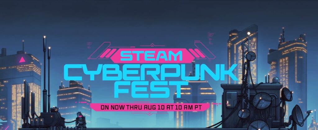 Our Picks from the Steam Cyberpunk Fest